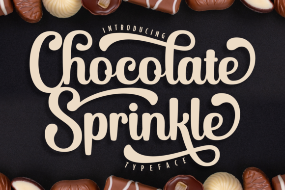 Chocolate Sprinkle: A Stylish Script Font for Modern Design